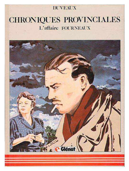 Chroniques provinciales tome 1 - L'affaire Fourneaux main product photo
