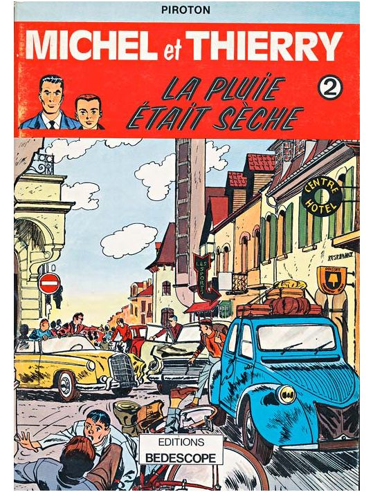 Michel et Thierry tome 3 - La pluie était sèche (éd. 1979) main product photo