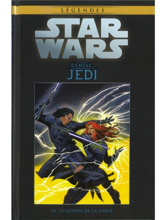 Star Wars - Légendes - La Collection (Hachette) tome 9 - La Genèse des Jedi - III. La guerre de la Force (éd. 2016) main product photo