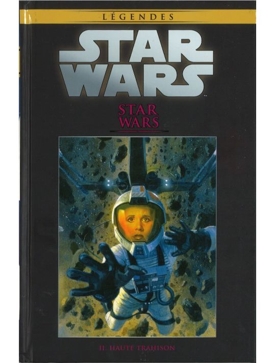 Star Wars - Légendes - La Collection (Hachette) tome 12 - Star Wars - II. Haute trahison (éd. 2016) main product photo