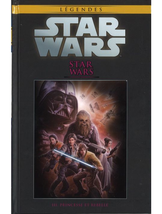 Star Wars - Légendes - La Collection (Hachette) tome 16 - Star Wars - III. Princesse et Rebelle (éd. 2016) main product photo
