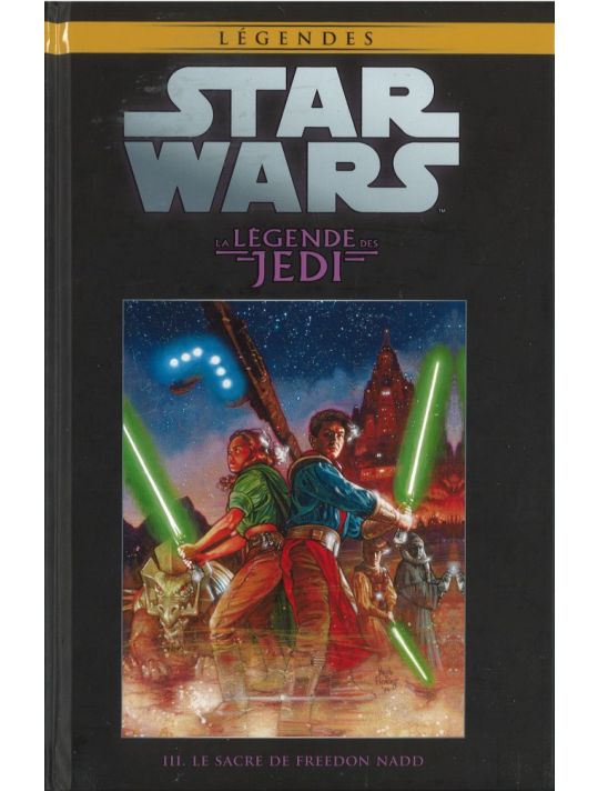 Star Wars - Légendes - La Collection (Hachette) tome 26 - La Légende des Jedi - III. Le Sacre de Freedon Nadd (éd. 2016) main product photo