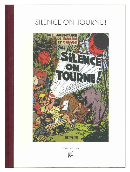 Blondin et Cirage - tirage de luxe tome 8 - Silence on tourne ! main product photo