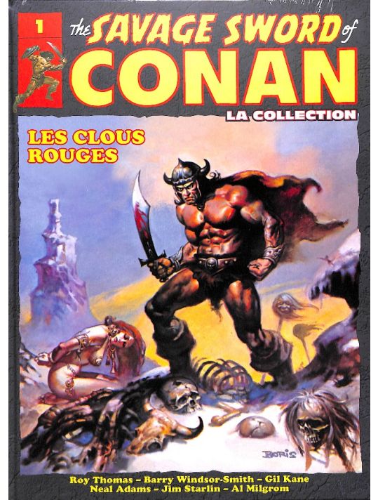 Savage Sword of Conan (The) - La Collection (Hachette) tome 1 - Les clous rouges (éd. 2017) main product photo