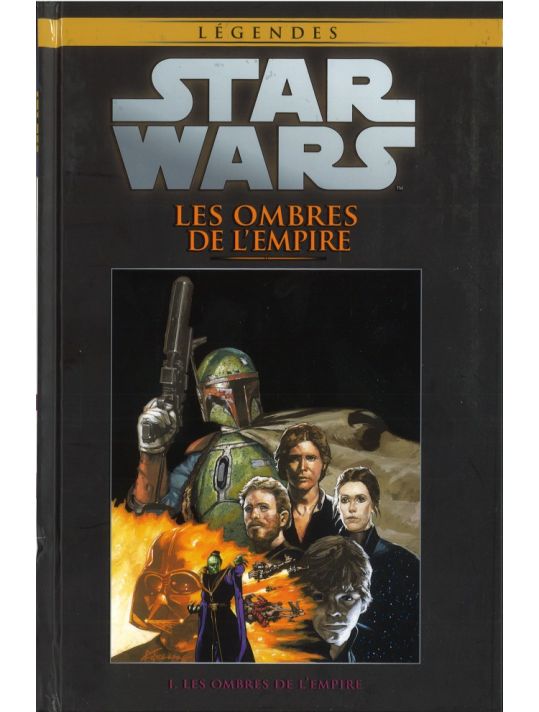 Star Wars - Légendes - La Collection (Hachette) tome 52 - Les Ombres de l'Empire - I. Les Ombres de L'Empire (éd. 2017) main product photo