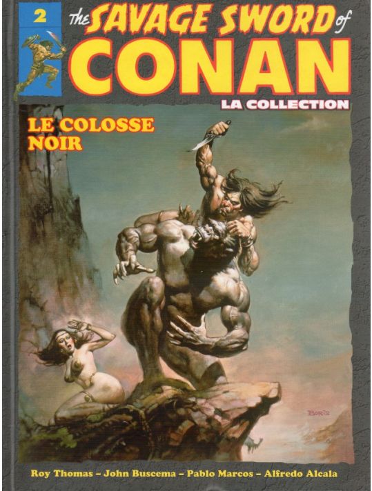 Savage Sword of Conan (The) - La Collection (Hachette) tome 2 - Le colosse noir (éd. 2017) main product photo