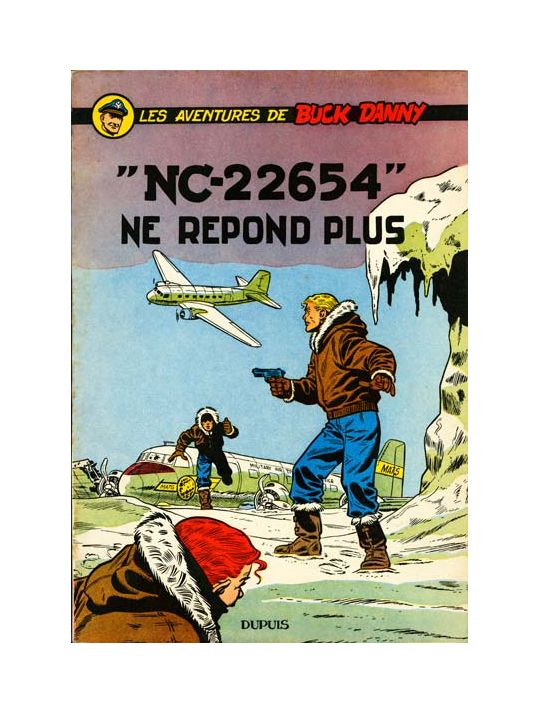 Buck Danny tome 15 - "NC-22654" ne répond plus (éd. 1957) main product photo