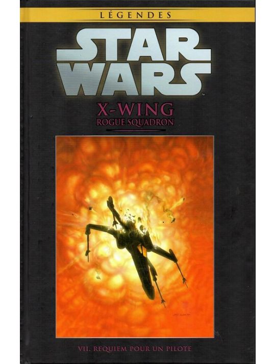 Star Wars - Légendes - La Collection (Hachette) tome 63 - X-Wing Rogue Squadron - VII. Requiem pour un pilote (éd. 2018) main product photo