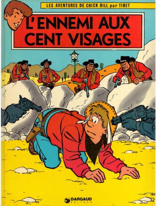 Chick Bill tome 8 - L'ennemi aux cent visages (éd. 1974) main product photo