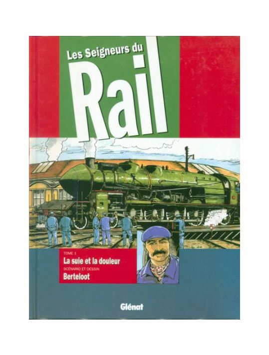 Les seigneurs du rail - La suie et la douleur main product photo
