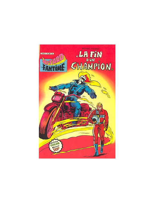 Motard fantôme (Le) tome 2 - La fin d'un champion (éd. 1982) main product photo
