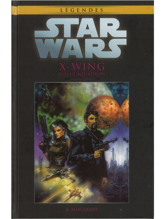 Star Wars - Légendes - La Collection (Hachette) tome 78 - X-Wing - X. Mascarade (éd. 2018) main product photo