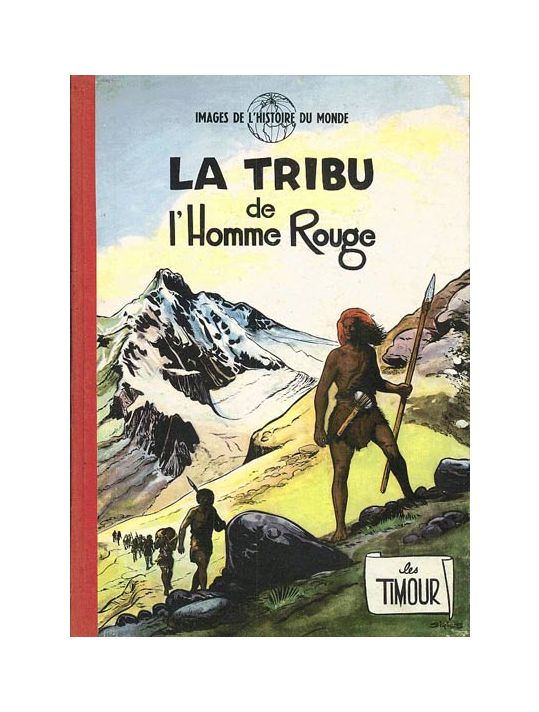 Timour (Les) tome 1 - La tribu de l'homme rouge (éd. 1955) main product photo