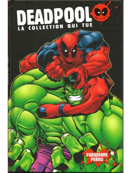 Deadpool - La collection qui tue (Hachette) - Paradigme perdu main product photo