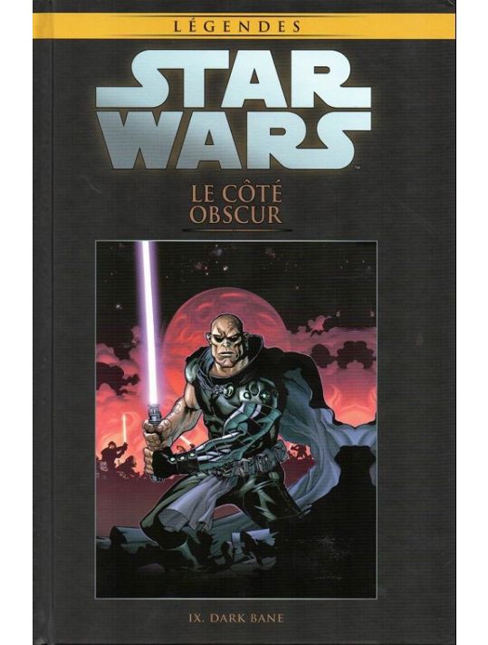Star Wars - Légendes - La Collection (Hachette) tome 95 - Le côté obscur - IX. Dark Bane (éd. 2019) main product photo