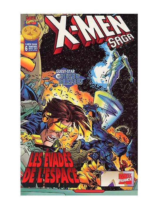 X-Men Saga (Marvel France) tome 6 - Les évadés de l'espace (éd. 1998) main product photo