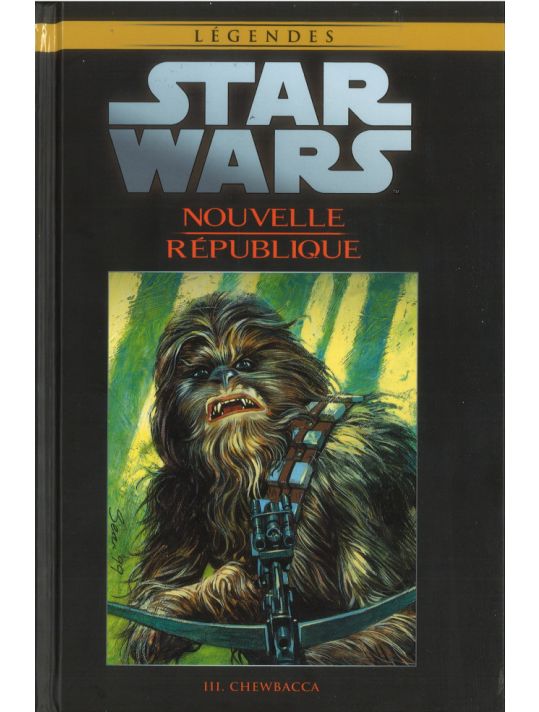 Star Wars - Légendes - La Collection (Hachette) tome 107 - Nouvelle République - III. Chewbacca (éd. 2019) main product photo