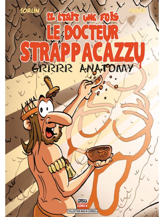 Il était une fois le Docteur Strappacazzu tome 2 main product photo