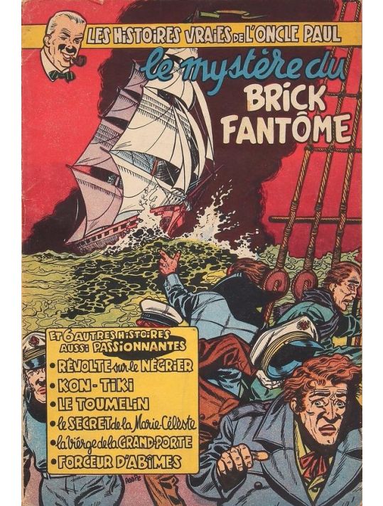 Histoires vraies de l'Oncle Paul (Les) tome 5 - Le mystère du brick fantôme (éd. 1953) main product photo