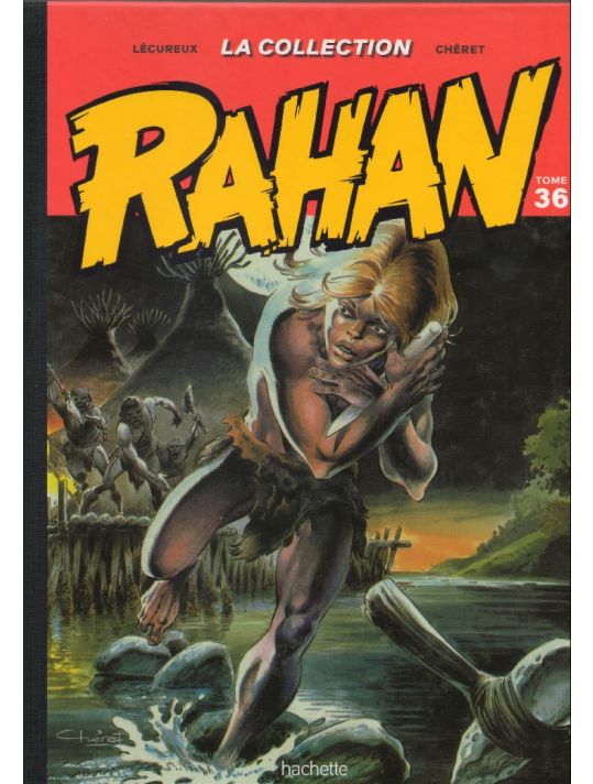 Rahan - La Collection (Hachette) tome 36 - Tome 36 (éd. 2021) main product photo