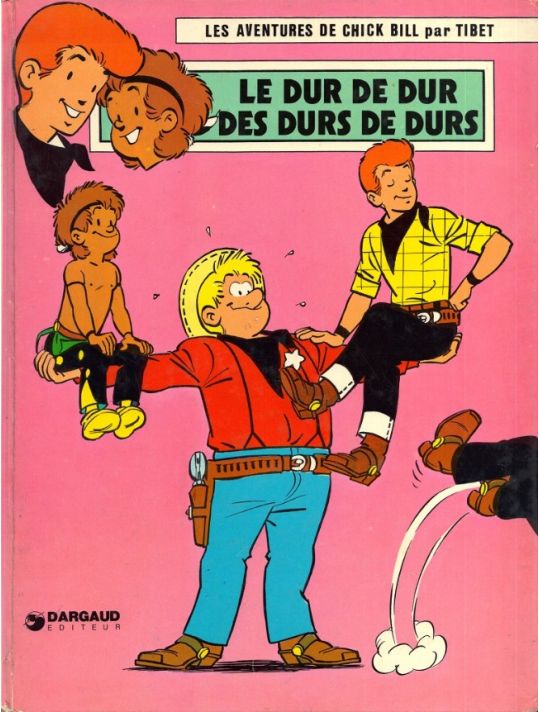 Chick Bill tome 38 - Le Dur de dur des durs de durs (éd. 1974) main product photo