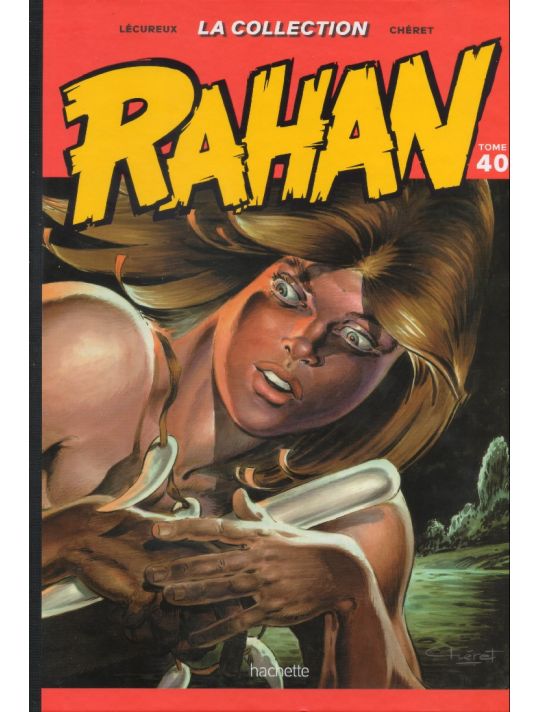 Rahan - La Collection (Hachette) tome 40 - Tome 40 (éd. 2021) main product photo