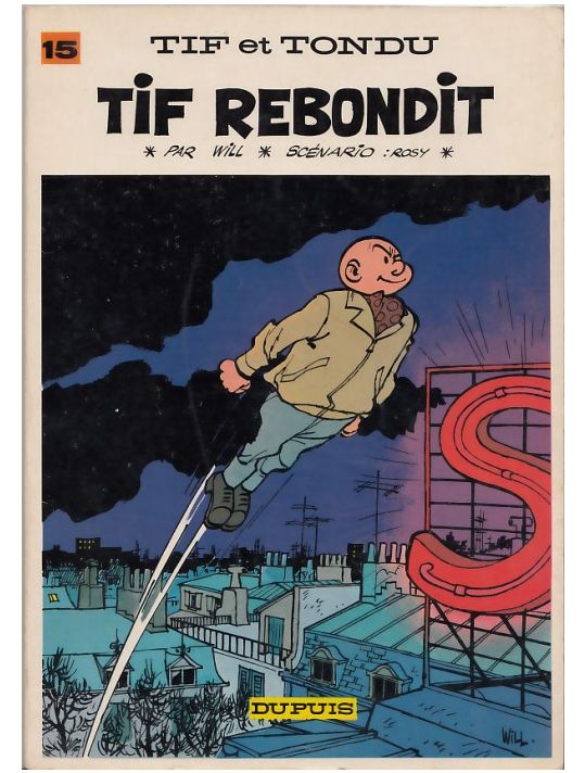 Tif et Tondu tome 15 - Tif rebondit (éd. 1969) main product photo
