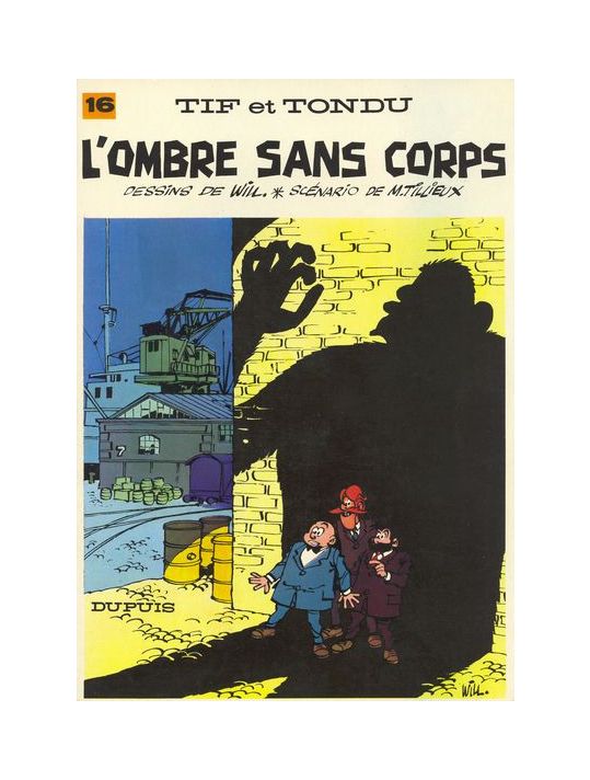 Tif et Tondu tome 16 - L'ombre sans corps (éd. 1970) main product photo