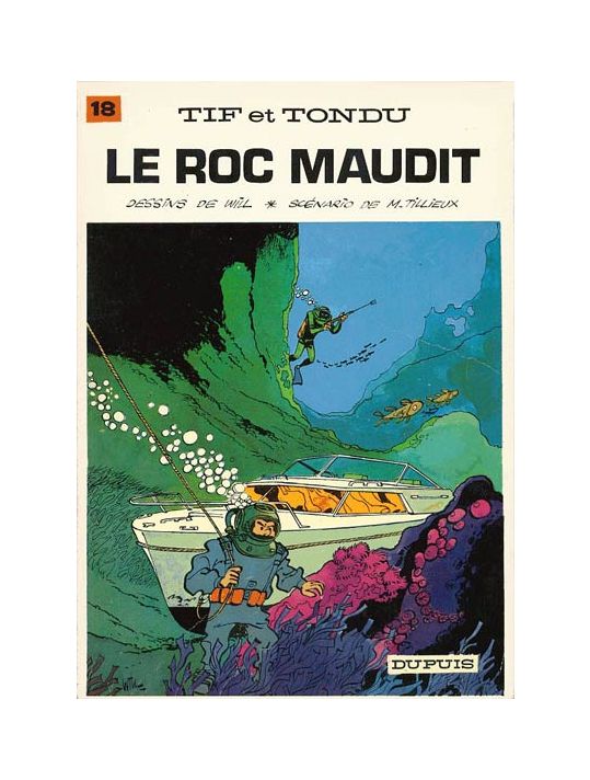 Tif et Tondu tome 18 - Le roc maudit (éd. 1972) main product photo
