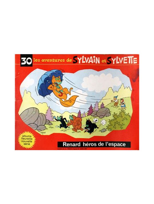 Sylvain et Sylvette (03-série : Fleurette nouvelle série) tome 30 - Renard héros de l'espace (éd. ) main product photo
