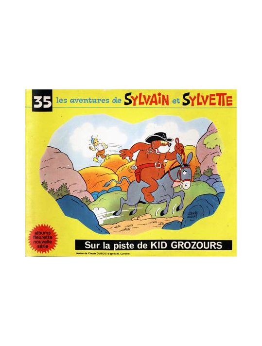 Sylvain et Sylvette (03-série : Fleurette nouvelle série) tome 35 - Sur la piste de Kid Grozours (éd. ) main product photo