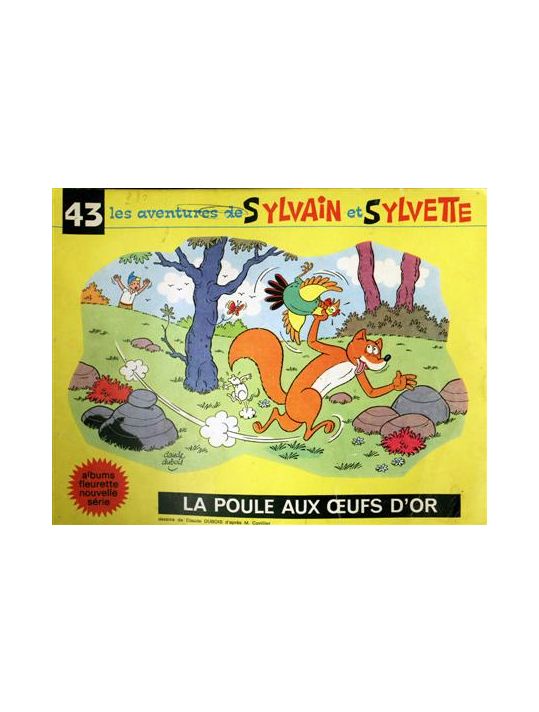 Sylvain et Sylvette (03-série : Fleurette nouvelle série) tome 43 - La poule aux œufs d'or (éd. ) main product photo