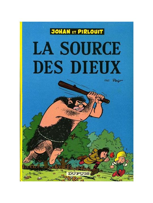 Johan et Pirlouit tome 6 - La source des dieux (éd. 1967) main product photo