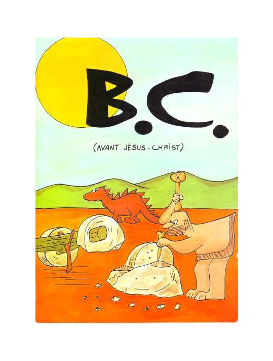 B.C. tome 1 - Avant Jésus-Christ (éd. 1976) main product photo