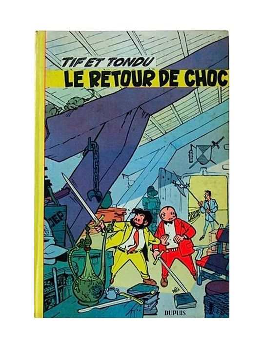 Tif et Tondu tome 5 - Le retour de Choc (éd. 1957) main product photo