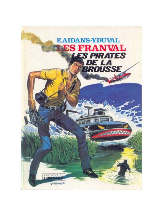 Les franval tome 5 - Les pirates de la brousse main product photo
