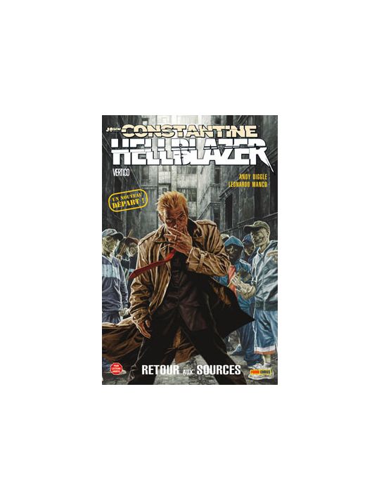 John Constantine Hellblazer ; retour aux sources main product photo