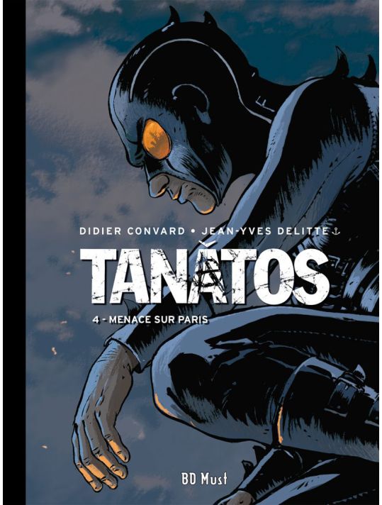 Tirage spécial Tanâtos tome 4 - menace sur Paris main product photo