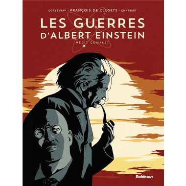 Les guerres d'Albert Einstein - intégrale