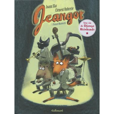 Jeangot tome 1 - Renard manouche