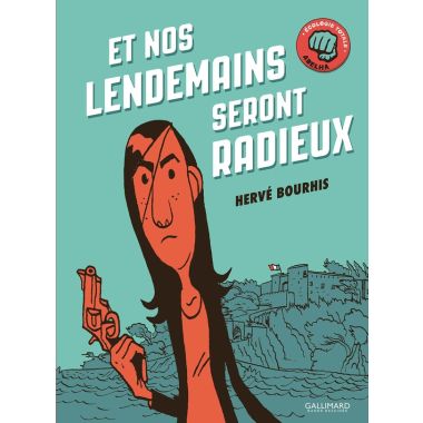 Et nos lendemains seront radieux