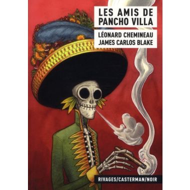 Les amis de Pancho Villa