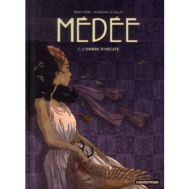Médée tome 1 - l'ombre d'Hécate