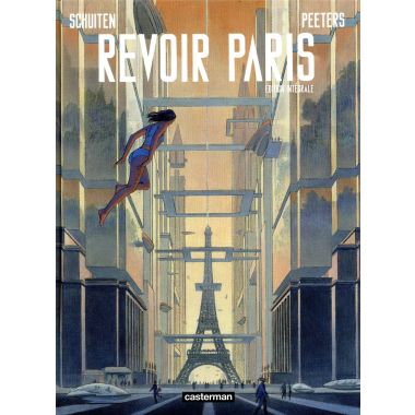 Revoir Paris - intégrale