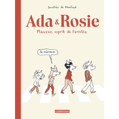 Ada & Rosie - Mauvais esprit de famille