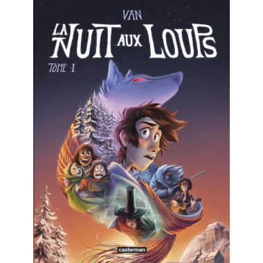 La nuit aux Loups tome 1