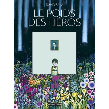 Le poids des héros