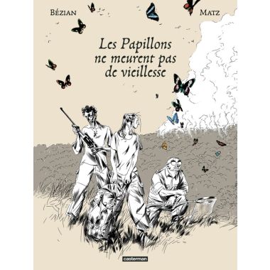 Les papillons ne meurent pas de vieillesse