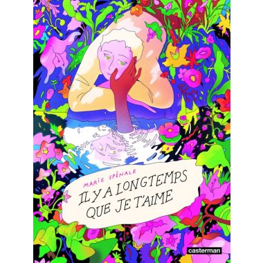 Il y a longtemps que je t'aime