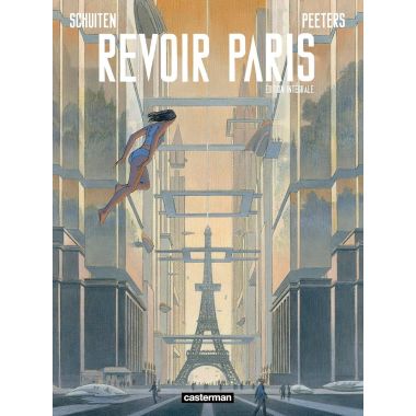 Revoir Paris - intégrale
